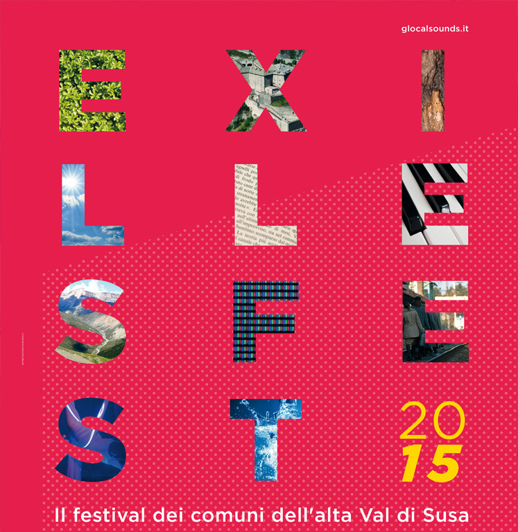 Exilles Fest 15 / Musica e cultura ad alta quota